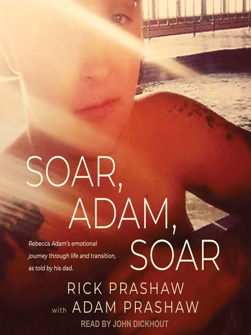 Title details for Soar, Adam, Soar by Rick Prashaw - Available